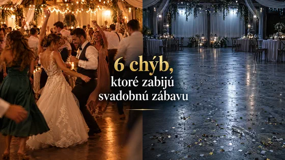 6 chýb, ktoré zabijú svadobnú zábavu, plný parket a prázdna sála po svadbe